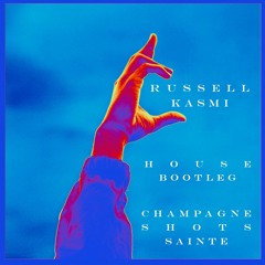 Sainte - Champagne Shots (GØNN's House Bootleg)