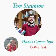 Tom Staunton - Careers Information - S 4 Ep 3 HCI 2024