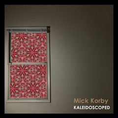 Kaleidoscoped