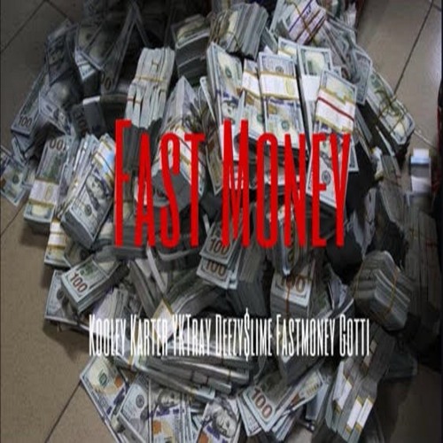 Fast Money Ft YKTray FMGotti & Deezy W DaSkii (Prod. By EK!)