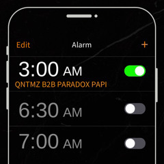 QNTMZ B2B PARADOX PAPI: 3AM Edition