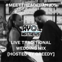 Ayo Matthews Live Set @ #MeetTheAdebanjos [Hosted by Greedy] (11.08.25) [Afrobeats, Amapiano, Afro House, Afroswing, Dancehall, Hip Hop, R&B]