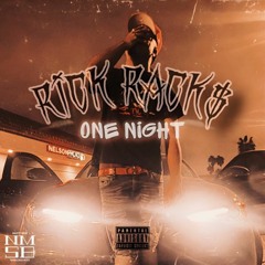 Rickracks - One Night