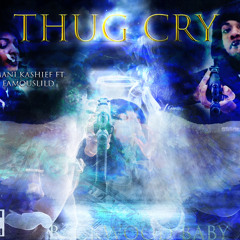 Imani Kashief ftFamousLild -Thug Cry