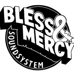 General G - Change  Bless N Mercy Dubplate