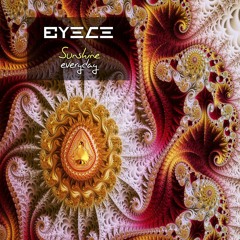 Eyece - Sunshine Everyday