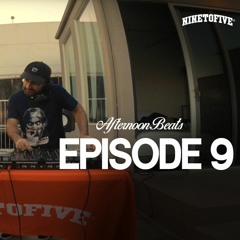 Afternoon Beats | 9