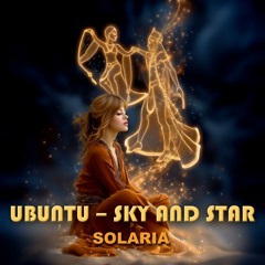 ☀️Solaria - Ubuntu - Sky and Star (read & listen)