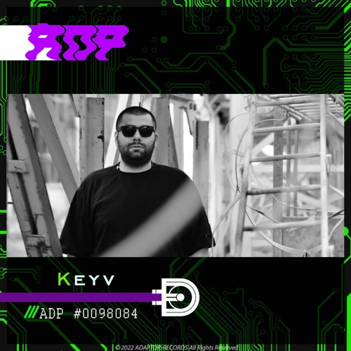 ADP Podcast #0098084 By Keyv