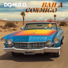 Baila Conmigo (Belly extended vrs) - Domus D