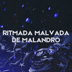 RITMADA MALVADA DE MALANDRO (DJ Keu) 2024 JÁ