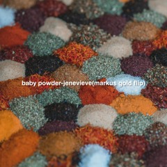 baby powder-jenevieve(markus gold flip)