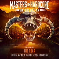 Broken Minds - The Roar (Masters of Hardcore Anthem 2025)
