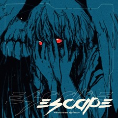Escape
