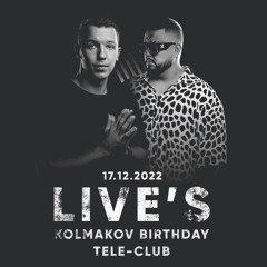 Arturo - Live @ Kolmakov Birthday # Tele-Club 17.12.2022
