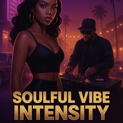 Soulful Vibe intensity
