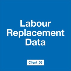 Labour Replacement Data