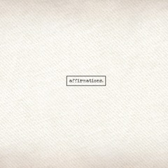 Affirmations