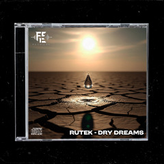 RUTEK - DRY DREAMS