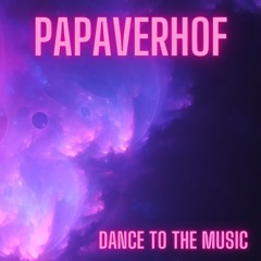 Papaverhof - Play That Shit