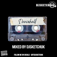 @DJSKETCHUK - OLD SKOOL DANCEHALL SELECTION MIX OLD SKOOL Capleton, Buju Banton, Mr Vegas + More
