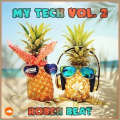 MY TECH Vol.2 by Rober Beat