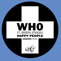 Happy People (Jansons Remix) [feat. Byron Stingily]