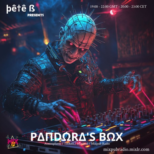 Pete B - Pandora's Box - Halloween Special