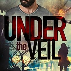 [Get] EPUB 📮 Under the Veil: A Christian Thriller (Underwood Book 1) by  Shawna Cole