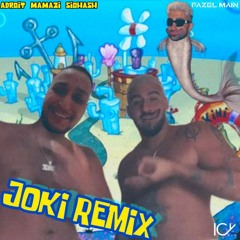 Joki Remix - Pouria Adroit & Mamazi & Siohash (gheri remix)