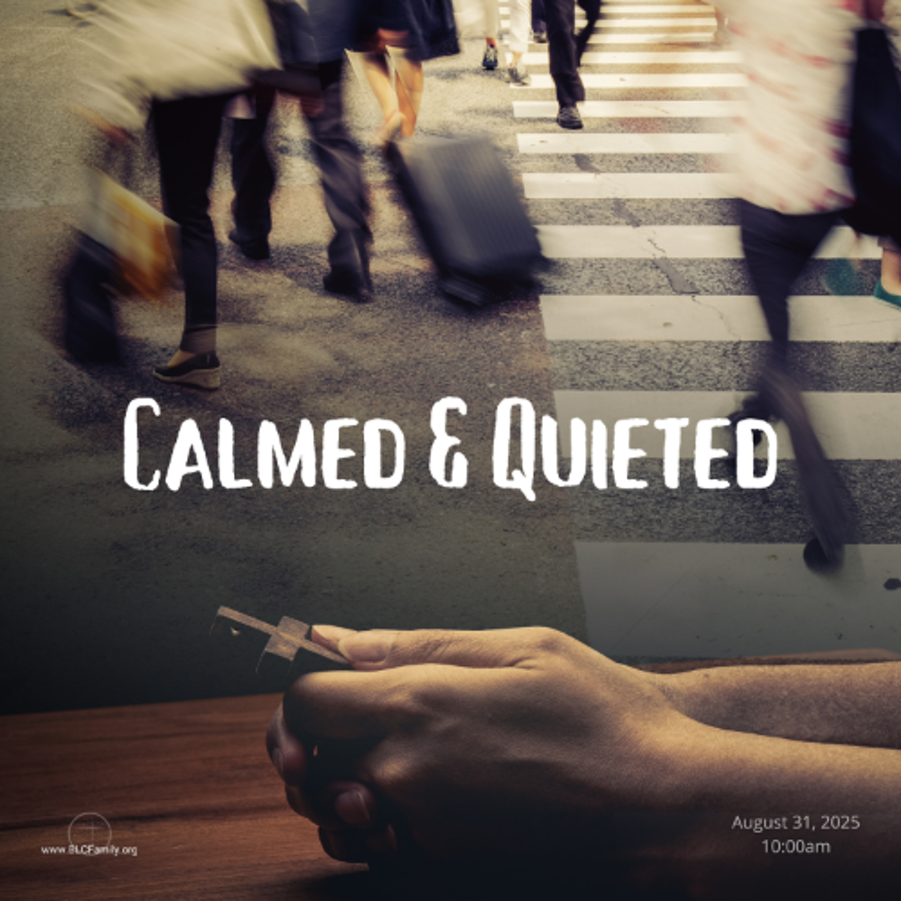 Calmed & Quieted