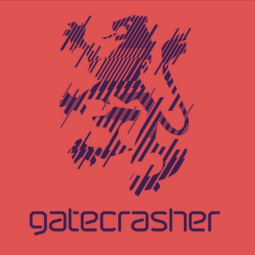 Gatecrasher Experiences Ep. 4