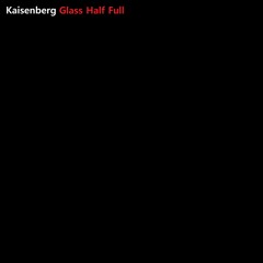 Glass Half Full