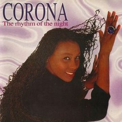 Corona - The Rhythm Of The Night (DangerDrums Remix)