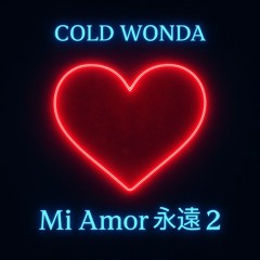 Mi Amor 永远  2