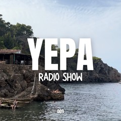 Gwenoche presents YEPA Radio Show 009