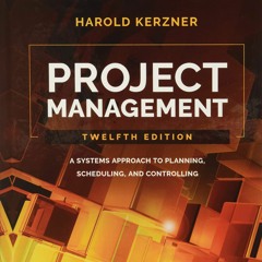 Download PDF Project Management A Systems Approach To Planning, Scheduling,