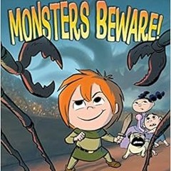 [View] [EPUB KINDLE PDF EBOOK] Monsters Beware! (The Chronicles of Claudette) by Jorg