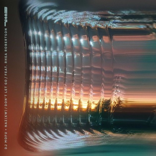 Don't Let Go feat. Rhea Robertson