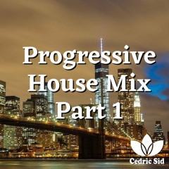 Progressive House Mix 01 - Part 1