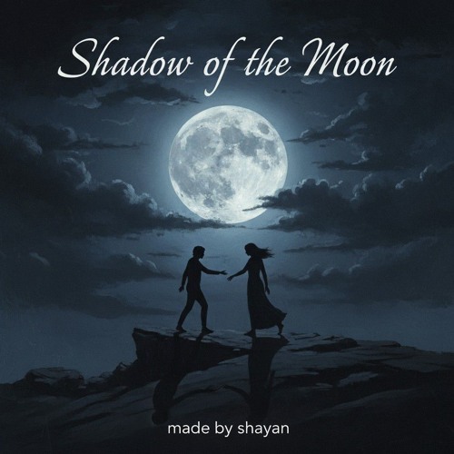 Shadow of the Moon