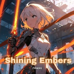 Shining Embers