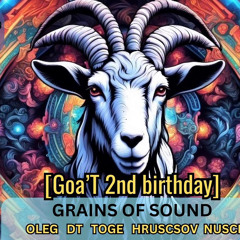 Goa'T 2nd Birthday - acid trance set