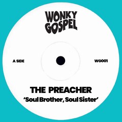 The Preacher - Soul Brother, Soul Sister (teaser)