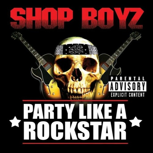 SHOPBOYZ - PARTY LIKE A ROCKSTAR ( KEYLO FLIP )