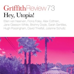 Alex Cothren reading A Short History Of Guns In America From Griffith Review 73 Hey, Utopia!