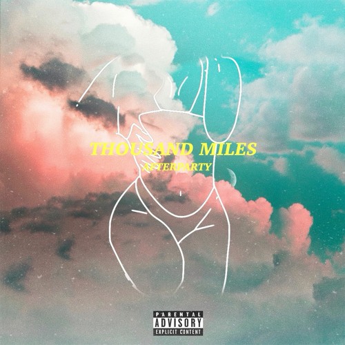 Thousand Miles (prod. Cai Mil)