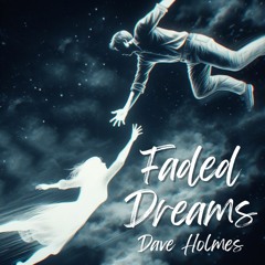 Faded Dreams  - Live - The Area 18 Sessions - Release Version