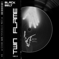 ISMAIL.M - 1000 Years Evolution (Original Mix) [Black Belt]