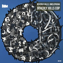 Beverly Hills Cop (Original Mix)